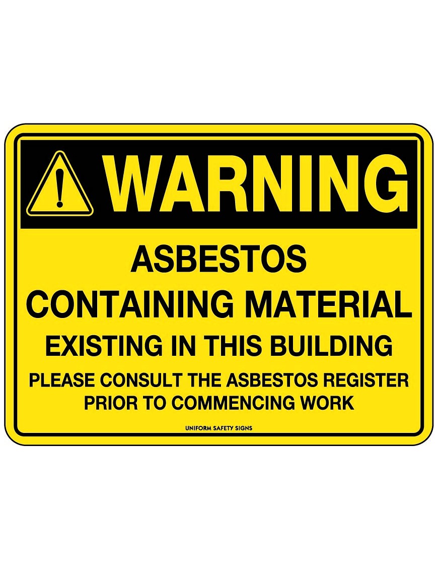 Caution Sign - Warning Asbestos Existing in This Building  Poly