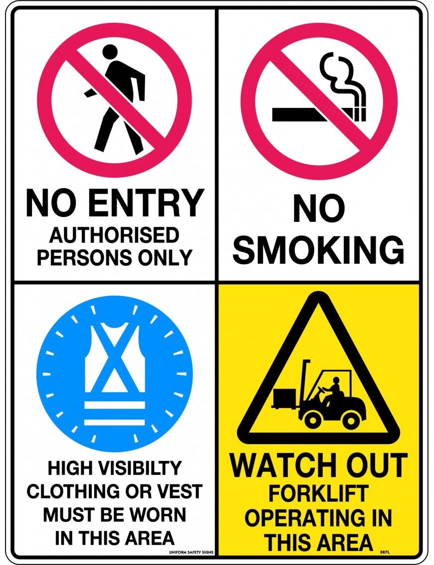 Caution Sign - No Entry / No Smoking / Hi Visibility / Watch Out For Forklifts  Poly