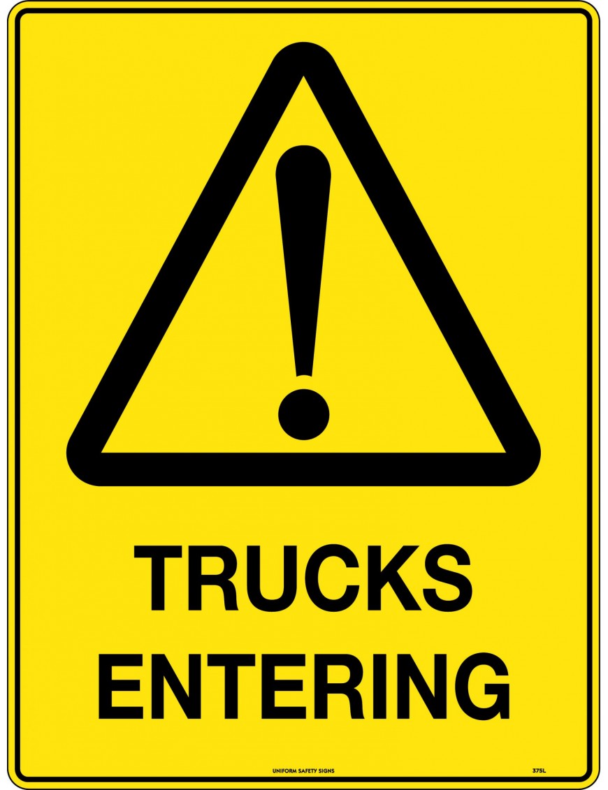 Caution Sign - Trucks Entering  Metal