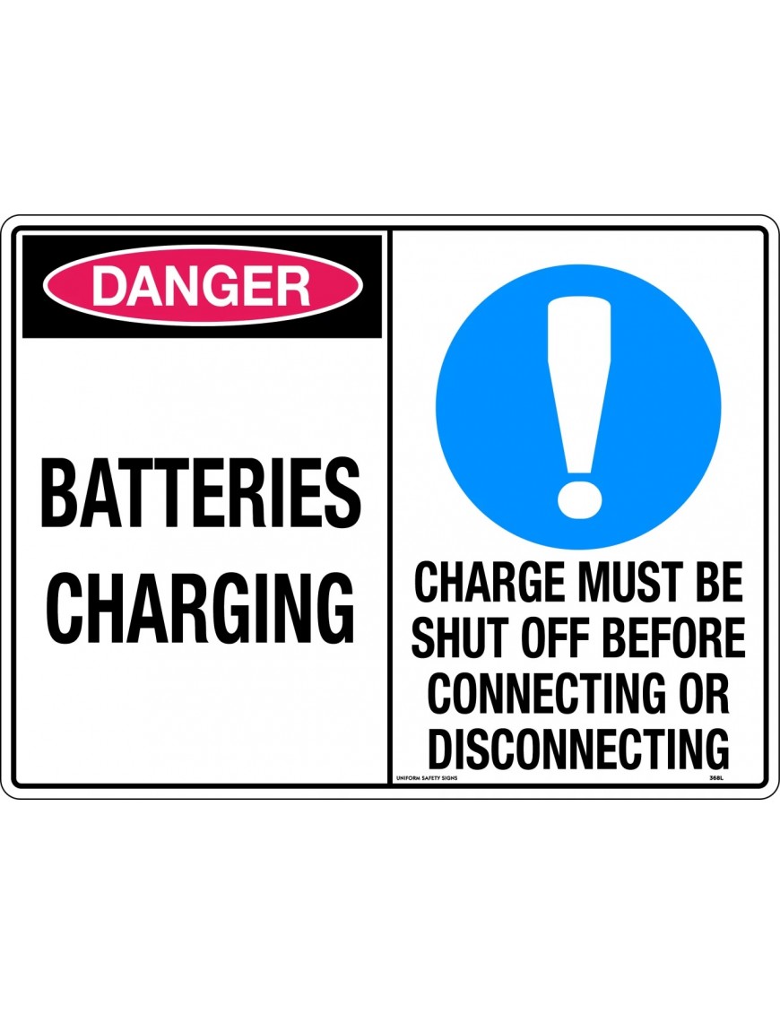 Caution Sign - Batteries Charging/Charge Must Be Shut Off Before Connecting Or Disconnecting  Metal