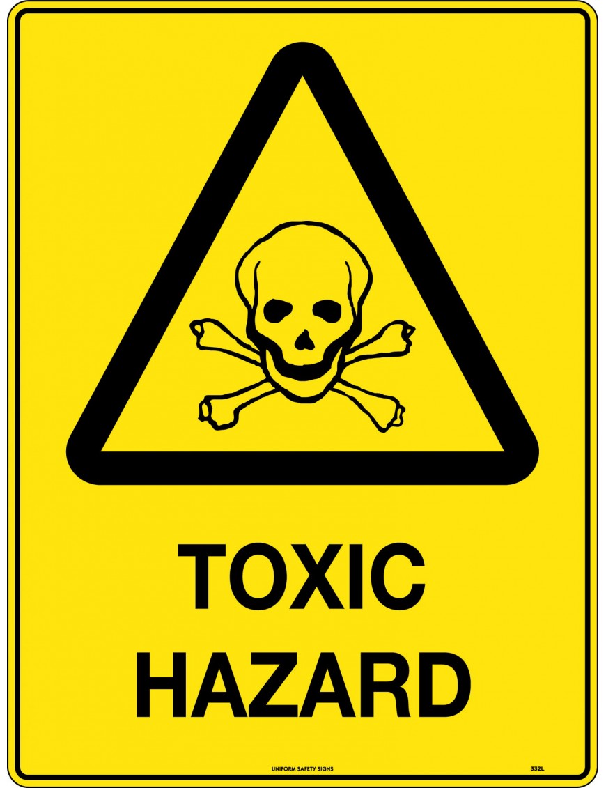 Caution Sign -  Toxic Hazard  Metal