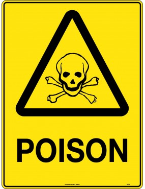 Caution Sign - Poison  Metal