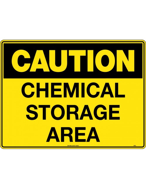 Caution Sign -  Chemical Storage Area  Poly