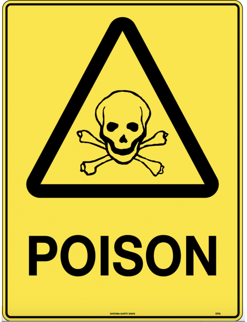 Caution Sign - Poison  Poly