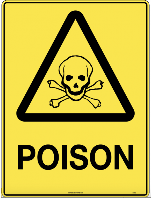 Caution Sign - Poison  Poly