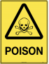 Caution Sign - Poison  Poly