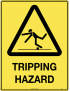 Caution Sign - Tripping Hazard  Metal