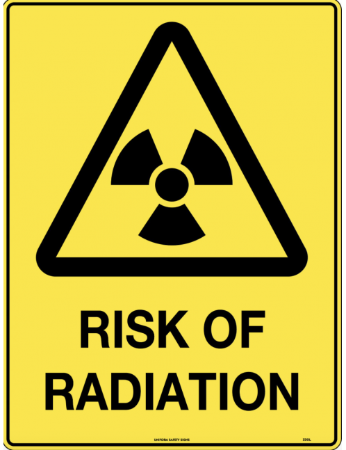 Caution Sign -  Risk of Radiation  Metal