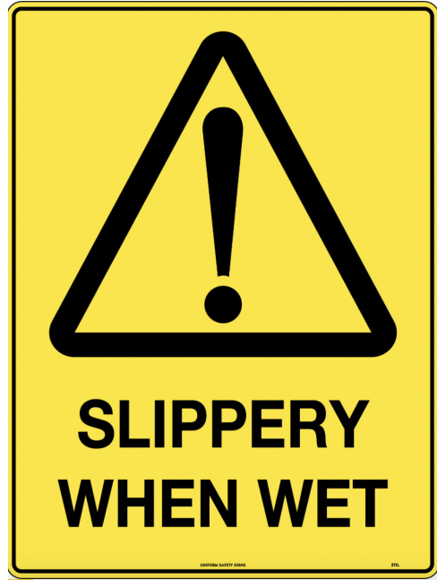 Caution Sign - Slippery When Wet  Metal