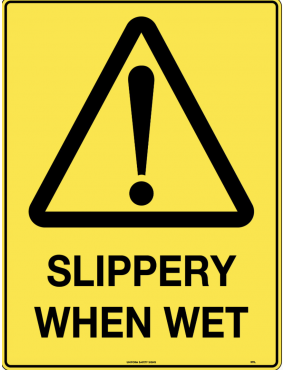 Caution Sign - Slippery...