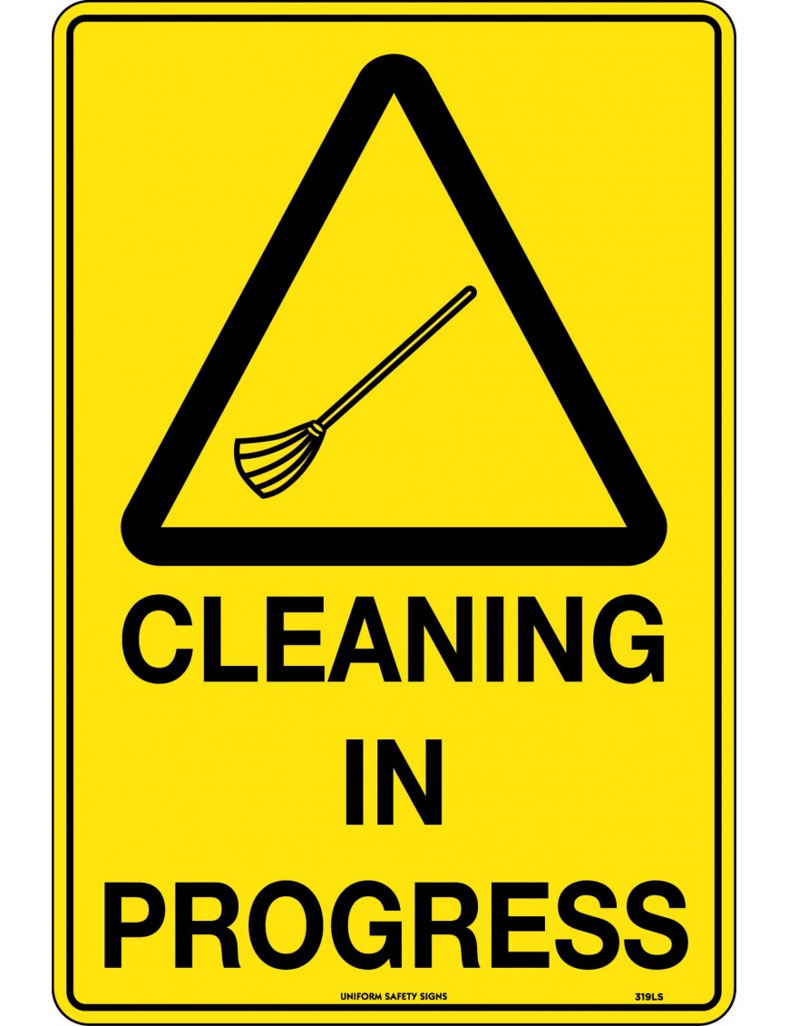 Caution Sign - Cleaning in Progress  Metal