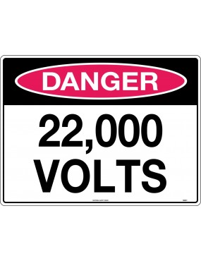 Danger Sign - 22,000 Volts  Metal