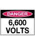 Danger Sign - 6,600 Volts  Metal