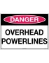 Danger Sign - Overhead Powerlines  Metal