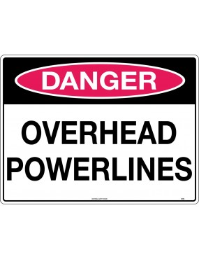 Danger Sign - Overhead Powerlines   Poly