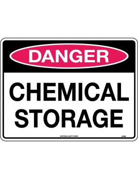 Danger Sign -  Chemical Storage   Poly