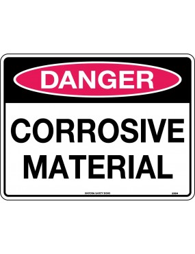 Danger Sign -  Corrosive Material  Poly