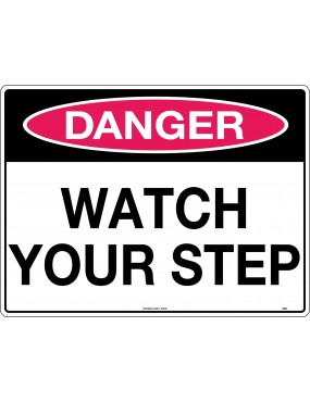 Danger Sign -  Watch Your Step  Poly