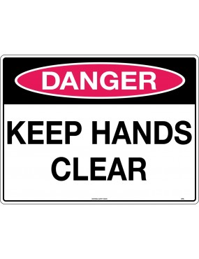 Danger Sign -  Keep Hands Clear  Poly