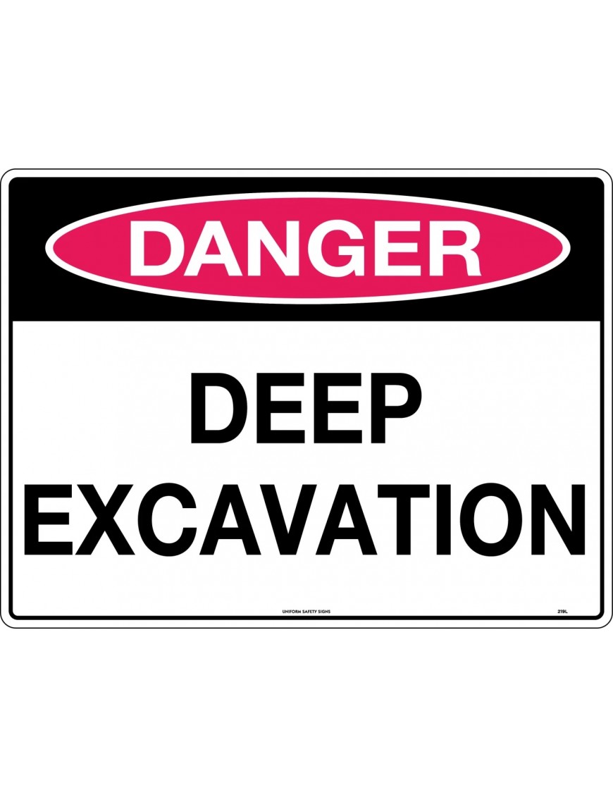 Danger Sign -  Deep Excavation  Corflute