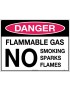 Danger Sign -  Flammable Gas No Smoking Sparks Flames  Metal