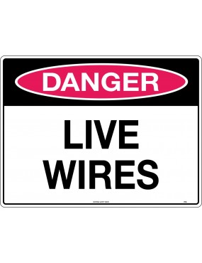 Danger Sign -  Live Wires...