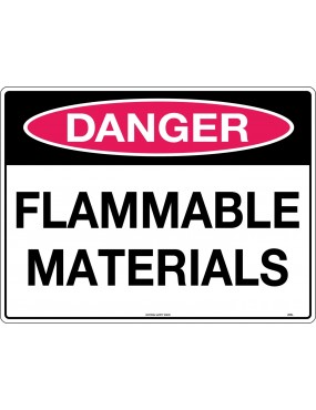 Danger Sign -  Flammable...