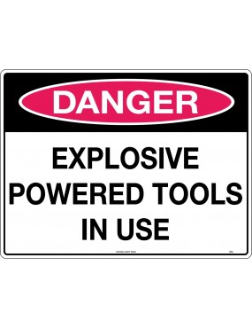 Danger Sign -  Explosive...