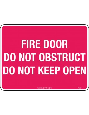 Fire Sign - Fire Door Do Not Obstruct Do Not Keep Open   Metal