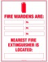 Fire Sign - Fire Marshalls Are: Nearest Fire Extinguisher is Located:  Metal