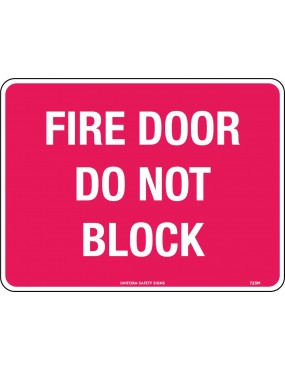 Fire Sign - Fire Door Do Not Block   Metal