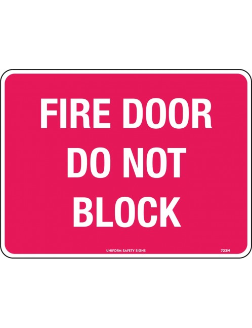 Fire Sign - Fire Door Do Not Block 300x225mm  Poly