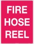 Fire Sign - Fire Hose Reel  Metal