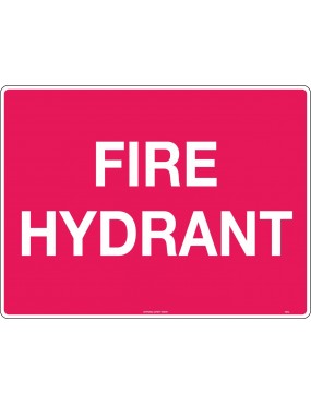 Fire Sign - Fire Hydrant...