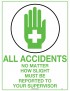 First Aid Sign - All Accidents No Matter How Slight  Metal