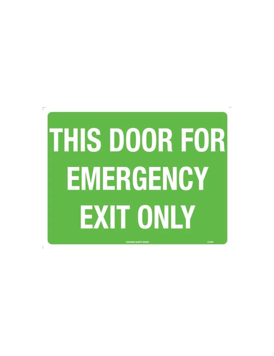 Exit/Entry Sign - This Door For Emergency Exit Only  Poly