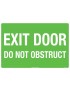 Exit/Entry Sign - Exit Door Do Not Obstruct  Metal