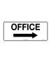 General Sign - Office With Right Arrow  Metal