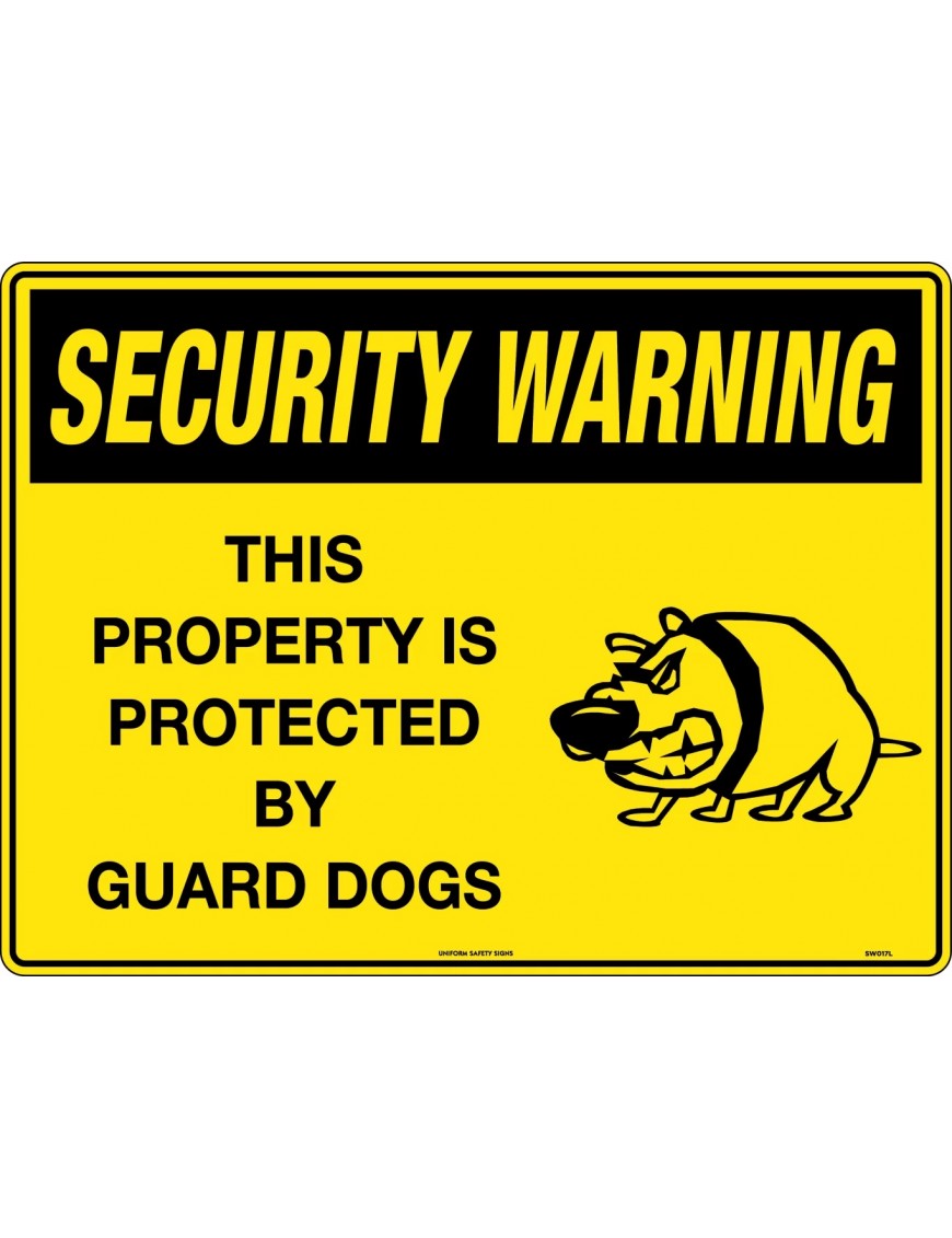 Security Sign - This Property is Protected by Guard Dogs  Metal