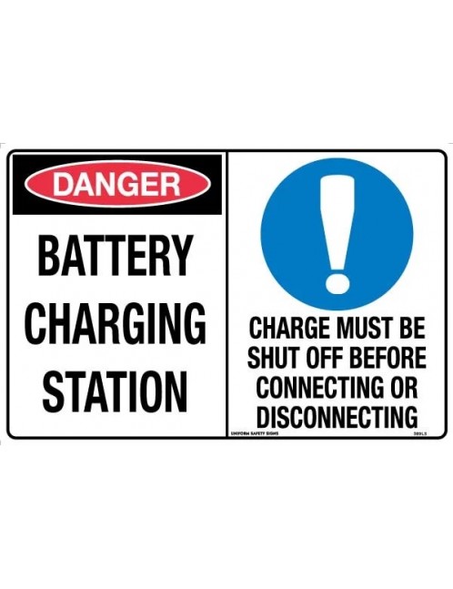 Danger Sign - Danger Battery Charging Station / Charge Must Be Shut Off Before Connecting or Disconnecting  Poly