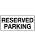 General Sign - Reserved Parking  Poly