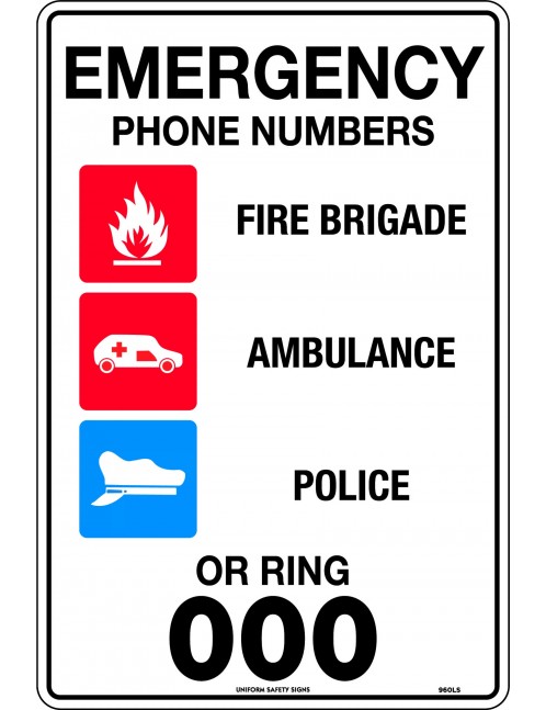 Emergency Information Sign - Emergency Phone Numbers or Ring 000  Metal