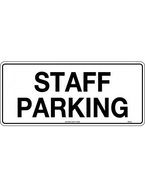 General Sign - Staff Parking  Poly
