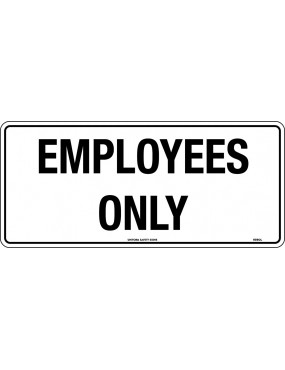 General Sign - Employees Only  Metal