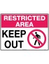 General Sign -  Restricted Area Keep Out  Metal