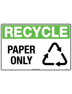 General Sign - Recycle Paper Only  Metal