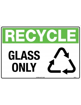 General Sign - Recycle Glass Only  Metal