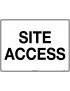 General Sign - Site Access  Metal