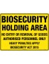 General Sign - Biosecurity Holding Area  Poly