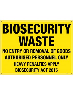 General Sign - Biosecurity Waste  Metal